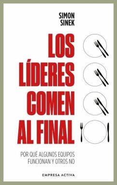 Lideres Comen Al Final, Los (Ed. Revisada) - Sinek, Simon
