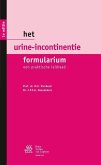 Het Urine-incontinentie Formularium (eBook, ePUB) Het Urine-incontinentie Formularium (eBook, ePUB)