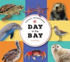 Animal Adventures: Day in the Bay (eBook, ePUB)
