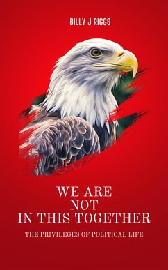 We Are Not in Thie Together (eBook, ePUB) - Riggs, Bill