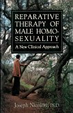 Reparative Therapy of Male Homosexuality Reparative Therapy of Male Homosexuality
