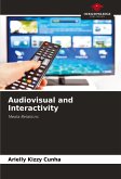 Audiovisual and Interactivity