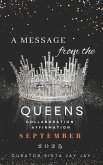 A Message from the Queens-September 2025