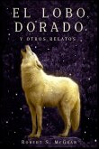 El lobo dorado y otros relatos