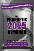 The Prophetic Almanac 2025 The Prophetic Almanac 2025