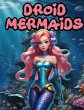 Droİd Mermaİds - Bild 1