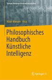 Philosophisches Handbuch Künstliche Intelligenz (eBook, PDF)