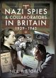 Nazi Spies & Collaborators in Britain,... - Bild 1