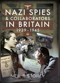 Cover Nazi Spies & Collaborators in Britain, 1939-1945 (eBook, ePUB)