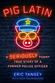 Pig Latin (eBook, ePUB) Pig Latin (eBook, ePUB)