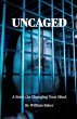 Uncaged: A Book On Changing Your Mind... - Bild 1