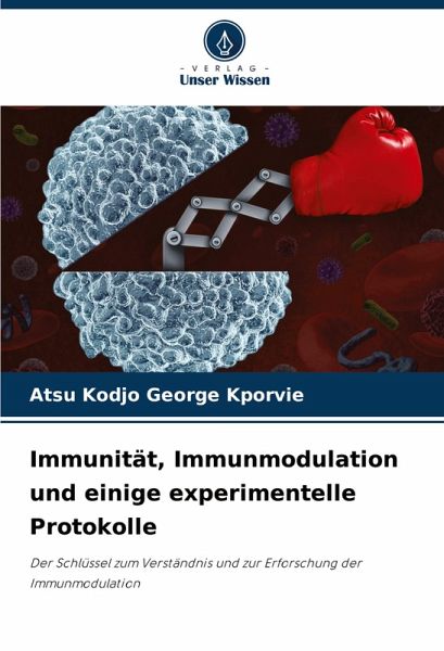 Immunität, Immunmodulation und einige experimentelle Protokolle