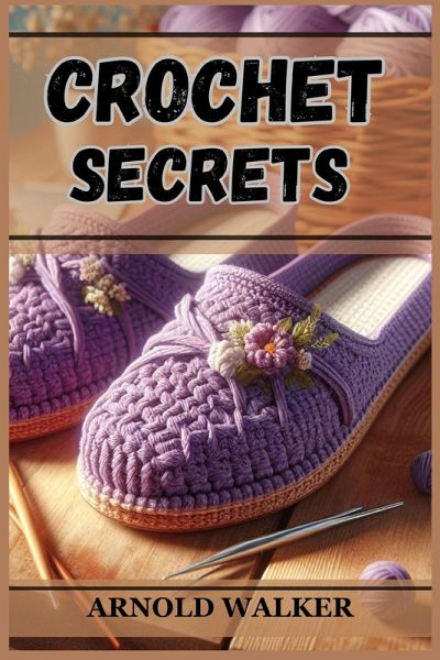 CROCHET SECRETS CROCHET SECRETS