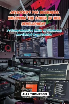 JavaScript for Beginners - Thompson, Alex