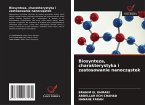 Biosynteza, charakterystyka i zastosowanie nanocząstek
