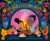 Mi Abuela Es Una Bruja (My Abuela Is a Bruja Spanish Edition) Mi Abuela Es Una Bruja (My Abuela Is a Bruja Spanish Edition)