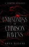 Unkindness of Crimson Ravens Unkindness of Crimson Ravens