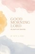 Good Morning Lord - Bild 1