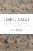 Staging Tianxia (eBook, ePUB)