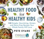 Healthy Food for Healthy Kids (eBook, ePUB)