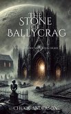 The Stone of Ballycrag (eBook, ePUB)