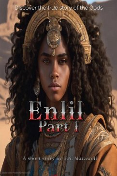 Cover Enlil Part 1 (Enlil: Anunnaki king) (eBook, ePUB)