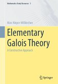 Elementary Galois Theory (eBook, PDF)