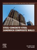 Steel-Concrete-Steel Sandwich Composite Walls (eBook, ePUB) Steel-Concrete-Steel Sandwich Composite Walls (eBook, ePUB)