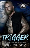 Trigger (Bayou Wolves MC, #2) (eBook, ePUB)