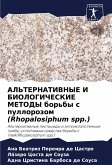 AL'TERNATIVNYE I BIOLOGIChESKIE METODY bor'by s pullorozom (Rhopalosiphum spp.)