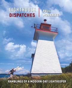 Lighthouse Dispatches - Morralee, Paul