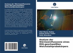 Analyse der Wärmeeinflusszone eines MIG-geschweißten Weichstahlprobekörpers - Dubey, Alok Manas;Yadav, Ashok Kumar;Bhandula, Hully