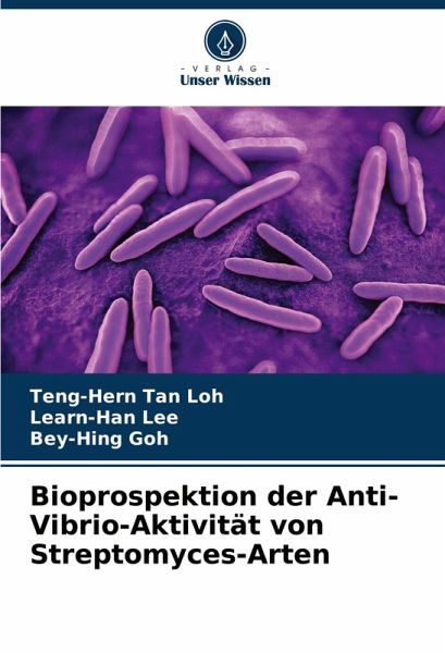 Bioprospektion der Anti-Vibrio-Aktivität von Streptomyces-Arten