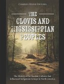 The Clovis and Mississippian Peoples