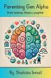 Parenting Gen Alpha - Bild 1
