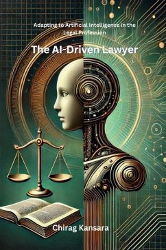 The AI-Driven Lawyer - Chirag Kansara