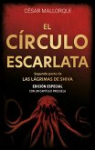 EL CÍRCULO ESCARLATA (Edición especial)