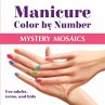 Manicure Color by Number - Bild 1