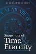 Snapshots of Time & Eternity - Bild 1