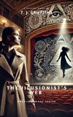 The Illusionist's Web (Rosalind Blake Series, #1) (eBook, ePUB) The Illusionist's Web (Rosalind Blake Series, #1) (eBook, ePUB)
