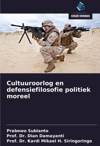Cultuuroorlog en defensiefilosofie politiek moreel Cultuuroorlog en defensiefilosofie politiek moreel