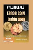 Valuable US error coin guide 2025