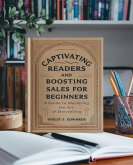 Captivating Readers and Boosting Sales for beginners