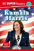 DK Super Readers Level 3 Kamala Harris DK Super Readers Level 3 Kamala Harris