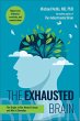 The Exhausted Brain (eBook, ePUB) - Bild 1