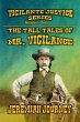 The Tall Tales of Mr. Vigilance... - Bild 1