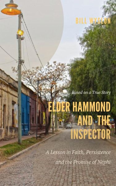 Elder Hammond and the Inspector (Mission Stories, #1) (eBook, ePUB)