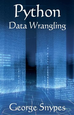 Python Data Wrangling for Business Analytics - Snypes, George