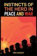 INSTINCTS OF THE HERD IN PEACE AND WAR - Bild 1