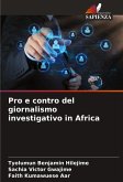 Pro e contro del giornalismo investigativo in Africa